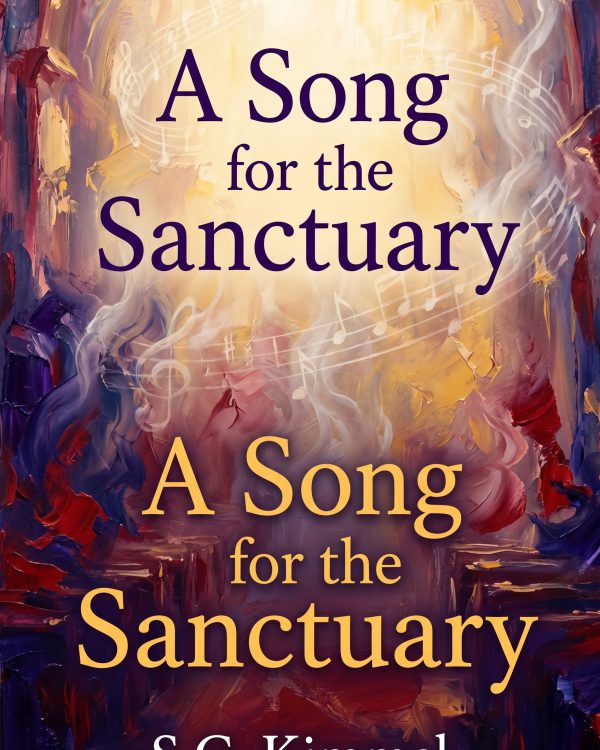 A Song for the Sanctuary