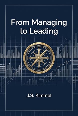 From Managing to Leading