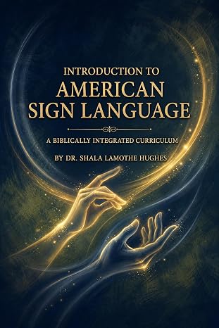 Introduction to American Sign Language